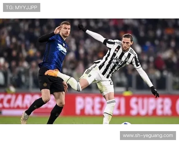 国米大战尤文巅峰对决意甲豪门争锋再燃绿茵激情