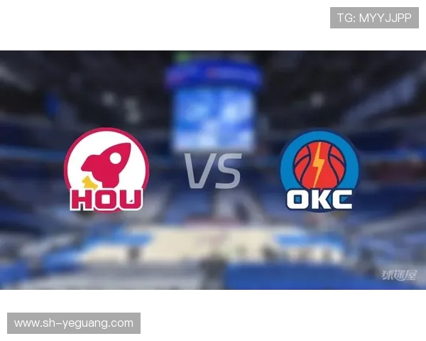 2020年NBA季后赛火箭与雷霆精彩对决集锦回顾与分析